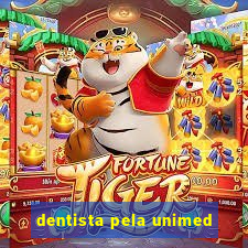 dentista pela unimed